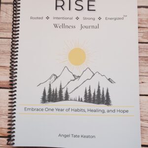 RISE Wellness Journal Rooted, Intentional, Strong, Energized - Embrace One Year of Habits, Healing, and Hope - Spiral Bound