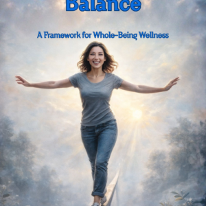 RISE The Beginning of Balance: How Rooted, Intentional, Strong, and Energized Living Transforms the Whole Self-A Framework for Whole-Being Wellness - Hardcover