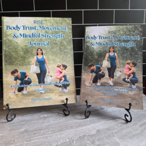 RISE: Body Trust, Movement, & Mindful Strength Book + Journal Bundle